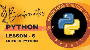 Python for Bioinformatics | Lesson - 5 | Lists in python