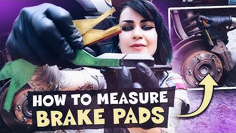 How to Measure your Brake Pad Thickness and Why it