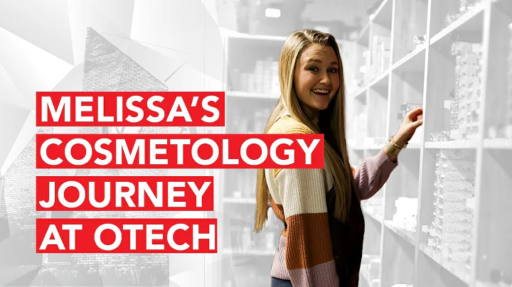 OTECH Cosmetology Program  Melissa Worthington