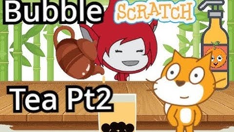 Scratch Bubble Tea Maker | Part 2 | Scratch how to make bubble tea maker game