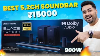 Crossbeats Blaze B2000 5.2Ch Soundbar with Dolby Audio ⚡ Best Home Theatre Under ₹15000 🔥
