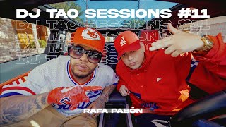 RAFA PABON | DJ TAO Turreo Sessions #11