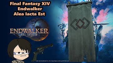 Final Fantasy XIV Endwalker MSQ | Alea Iacta Est