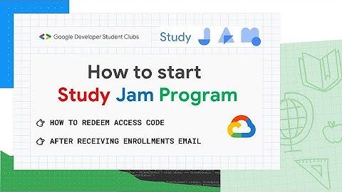 How To Start Study Jam Program | How To Redeem Access Code After Receiving Mail #googlecloudstudyjam
