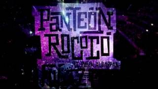 Video thumbnail of "Panteon Rococo - Fugaz En vivo - Ruben Albarran"
