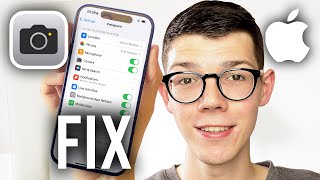 How To Fix Allow Access To iPhone Camera Missing - Full Guide