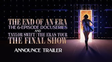 Taylor Swift | The Eras Tour | The End of an Era | Disney+