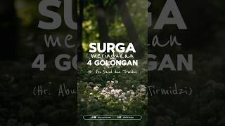 4 golongan yang dirindukan Surga #short #islam #fyp