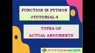 CLASS||12||CS||FUNCTION IN PYTHON||TYPES OF ACTUAL ARGUMENT