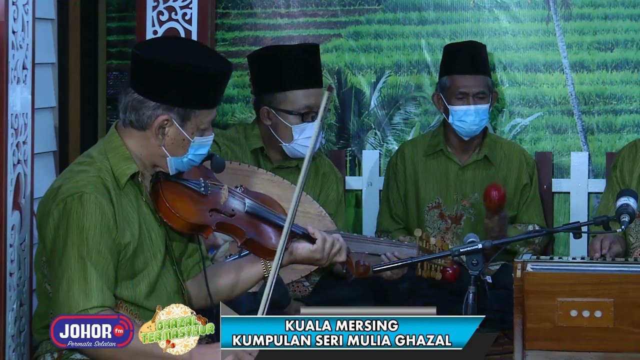 GHAZAL TERMASYHUR - KUALA MERSING (KUMPULAN SERI MULIA)