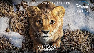Mufasa: The Lion King - A King's Dynasty Trailer (2024) Disney