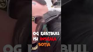 Og Eastbull Isi Inseala Sotia