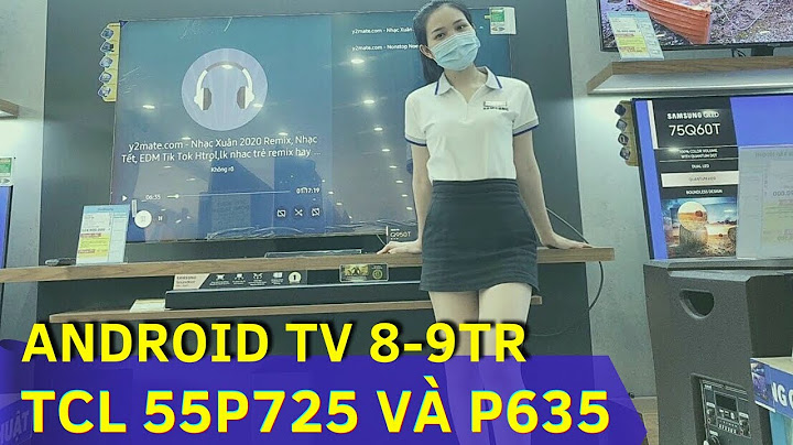 So sánh android và smart tv