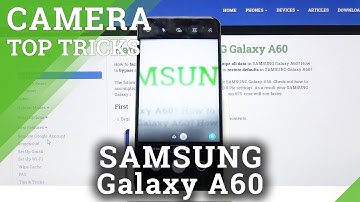 Camera Top Tricks for SAMSUNG Galaxy A60