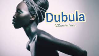 DUBULA -AMAPIANO √ INSTRUMENTAL BEAT #mandlabeats