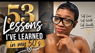 53 Things I'm Learning About Myself In My 50's | Real Life Talk | MsGlamDoll Tv