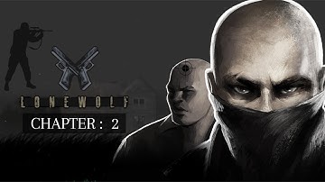 Lonewolf || Chapter : 2 || complete Gameplay  Walkthrough||