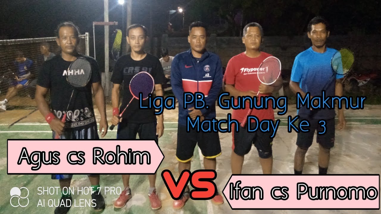 Liga PB .Gunung Makmur Match Day 3. Agus Rohim VS Ifan Pur - YouTube