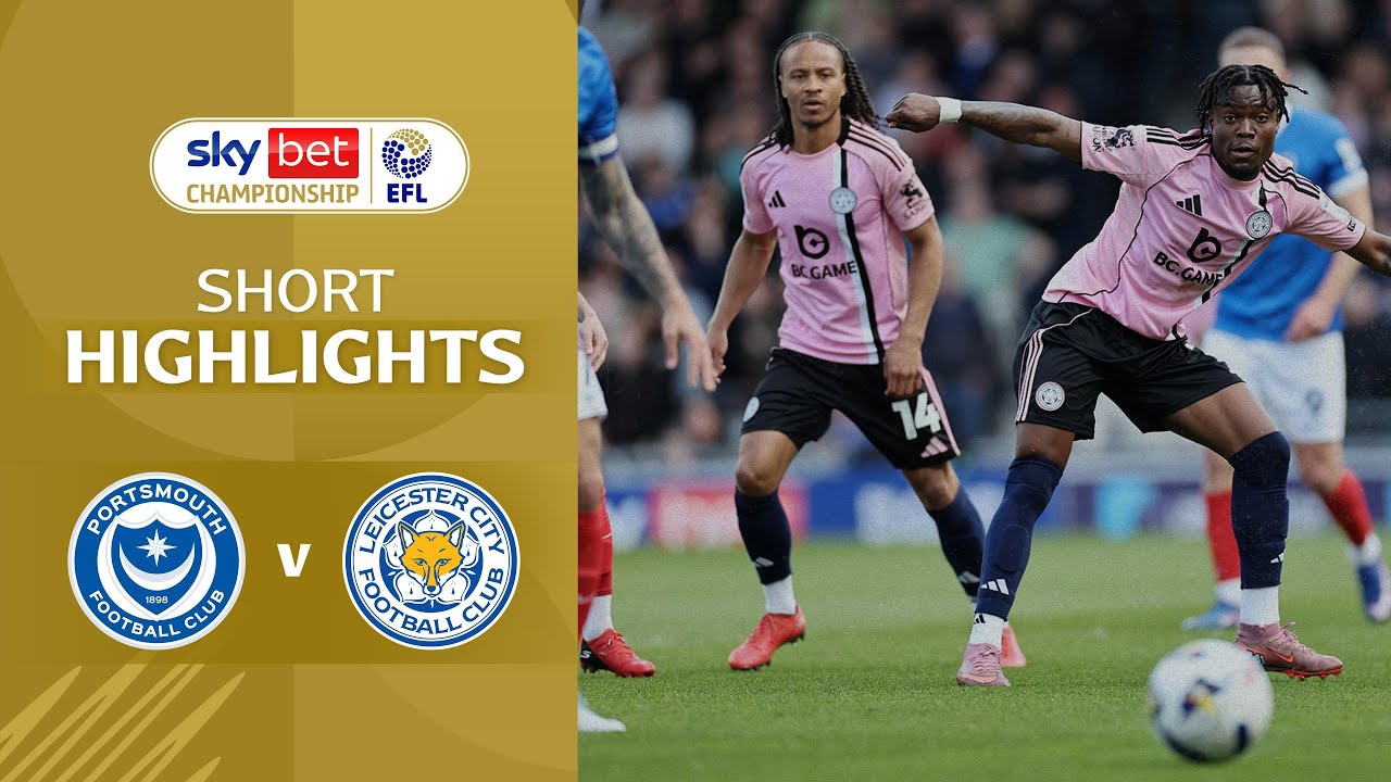 [Highlight] EFL Championship : Portsmouth vs Leicester City (18-04-69)