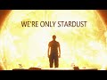 Sunshine (2007) | We're only stardust