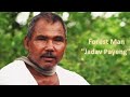 The man who planted a forest jadav payeng  the forest man of india  full documentary