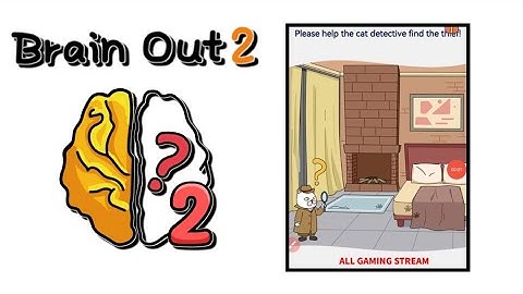 Brain Out 2 Level 200 || please help the cat detective find the thief! Gameplay