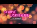 @DJMarvio ❌ @LucianIordache - Best Of 2021 Remixes