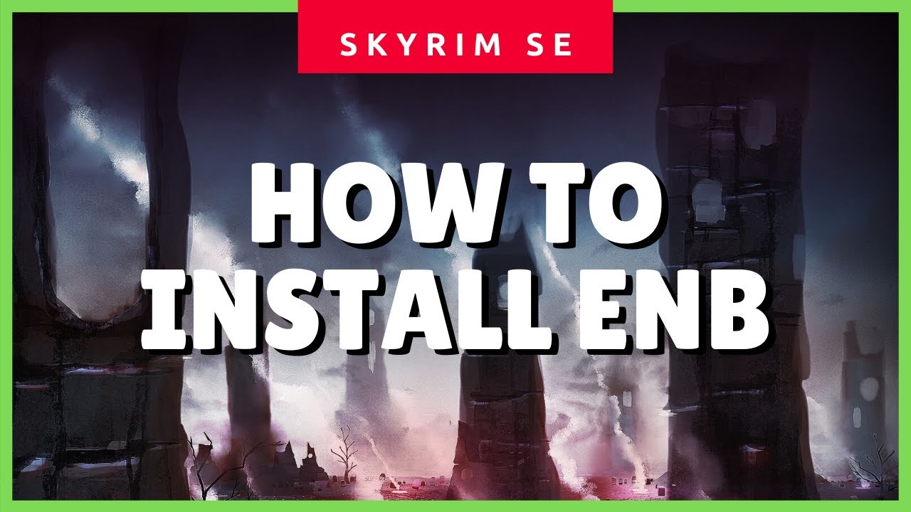 skyrim how to install enboost
