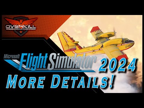 Microsoft Flight Simulator 2024 - All The New Details 