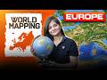 World Mapping: Europe Continent ( यूरोप महाद्वीप ) | Complete World Mapping for UPSC 2026/27