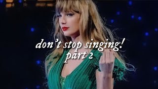 Don't Stop Singing! Taylor Swift Songs Part 2 | SpeakNow (Taylor's Version)