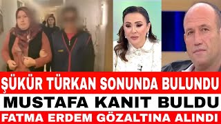 Di̇dem Arslan Şükür Türkan Bulundu Mustafa Erdem Kanit Buldu Kati̇l Fatma Erdem Çikti Gözaltina Alindi