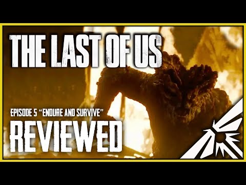 Episode 5 - “Endure And Survive”, The Last of Us Podcast