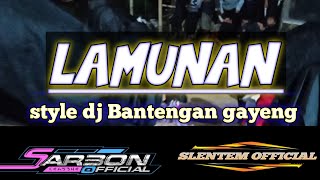 DJ LAMUNAN BANTENGAN VIRAL ‼️ Remixer By DJ BOEN OFFICIAL