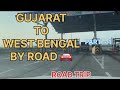GUJARAT TO WEST BENGAL BY ROAD WITH OUR OWN CAR || ROAD TRIP || PART~1 ||HAULT AT SINNAR - DAY 1