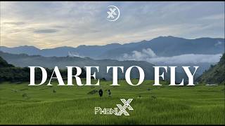 Dare To Fly - DJ Phonixx Offical Music Video