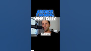 Airdrop Farming - What Is It
