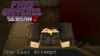 FNAF UNIVERSE: SEASON 6 - Episode 7: One Last Attempt [Minecraft Roleplay]