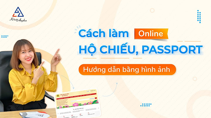 Hướng dẫn thủ tục làm hộ chiếu năm 2024