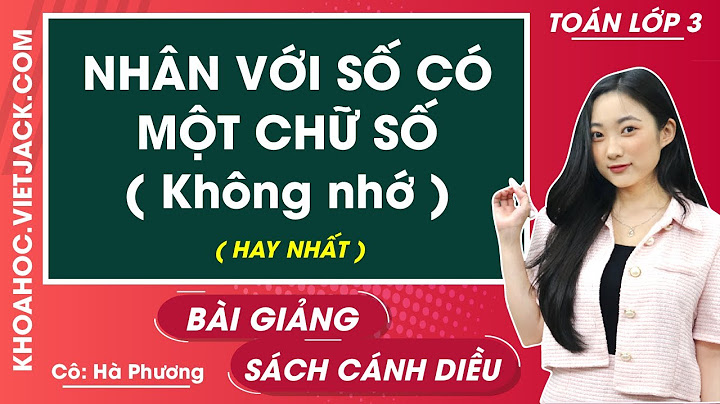 Sách giáo khoa toán lớp 3 trang 70 năm 2024