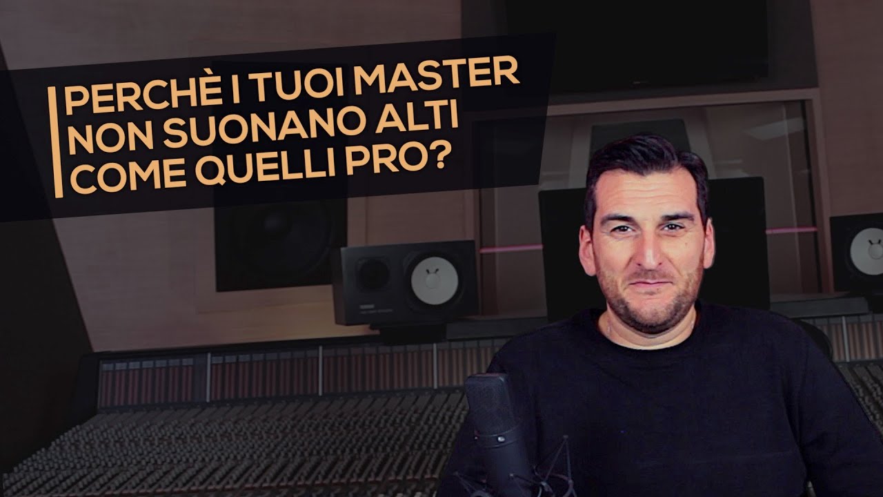 Mastering: perché non suonano alti