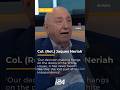 Fmr. Advisor to Yitzhak Rabin and expert on Lebanese affairs Col. (Ret.) Jaques Neriah