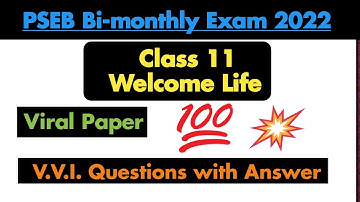 pseb class 11th welcome life paper solutions bimonthly exam 2022 | pseb august bi monthly paper 2022