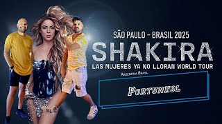 Shakira Brasil 2025 - Las Mujeres Ya No Lloran World Tour