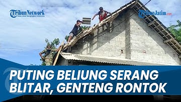 Genteng Rumah Rontok di Blitar Akibat Diserang Puting Beliung