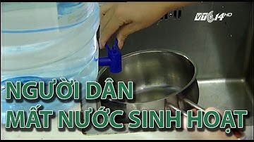 (VTC14)_Hàng nghìn người dân mất nước sinh hoạt