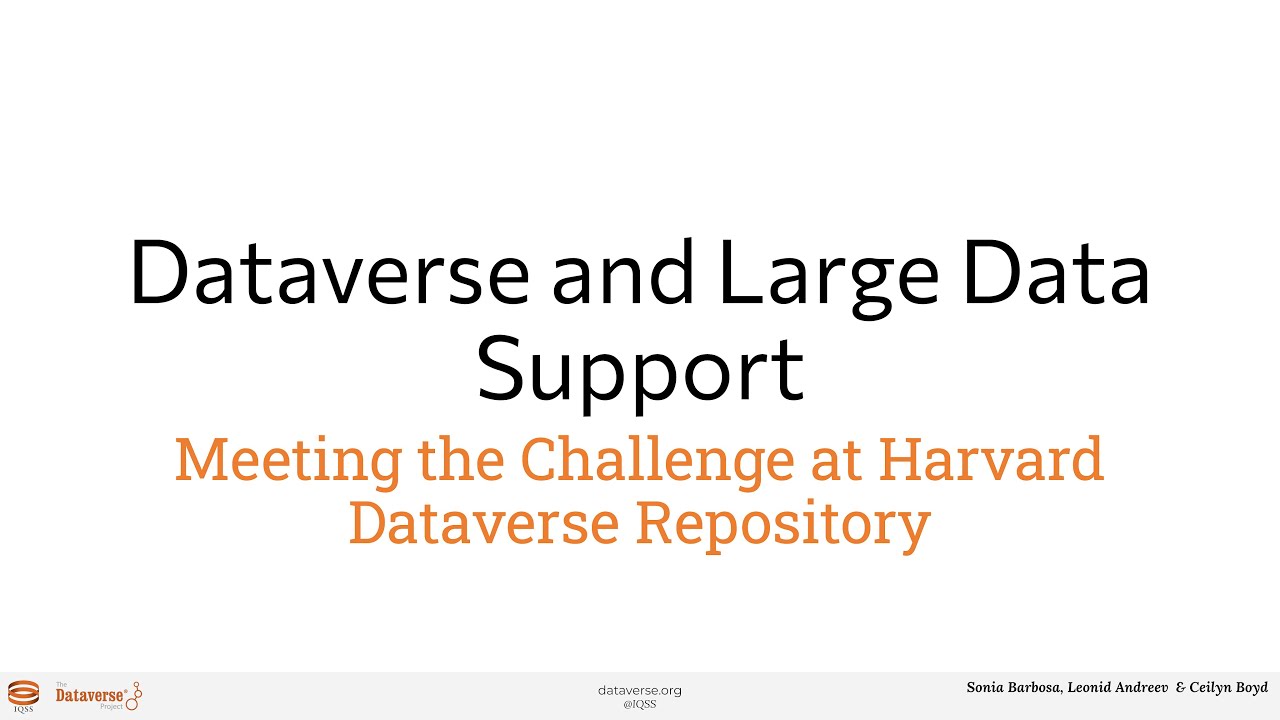 Large Data Support in Harvard Dataverse