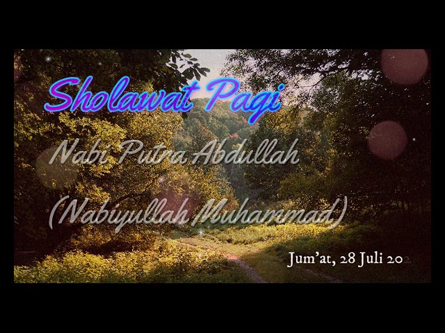 Nabi Putra Abdullah | Sholawat Nabi Merdu class=