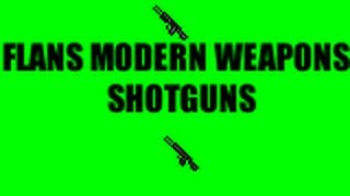 Flans Mod Review Shotguns screenshot 5
