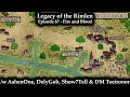 Legacy of the Rimlen - Episode 67 - Fire and Blood | Fate Accelerated